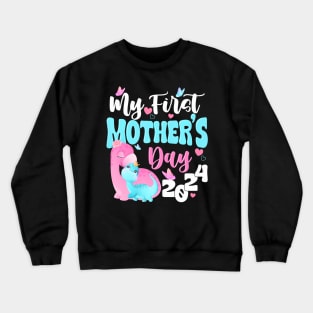 My First Mothers day 2024  Mom Mothers Day Crewneck Sweatshirt